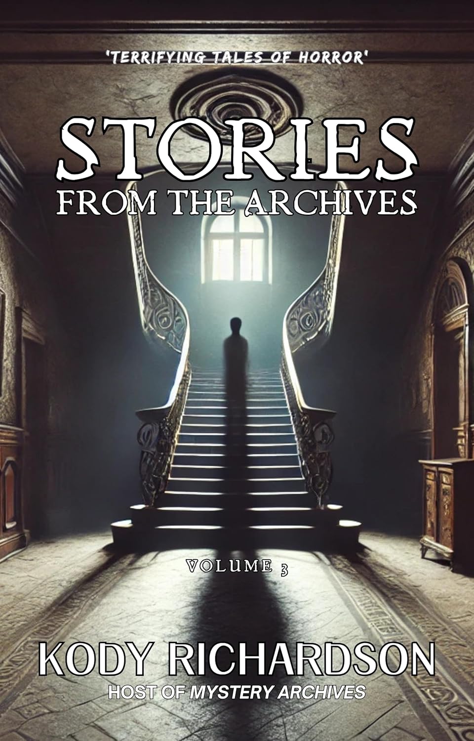Stories From The Archives: Volume 3 - Signed Physical Copy